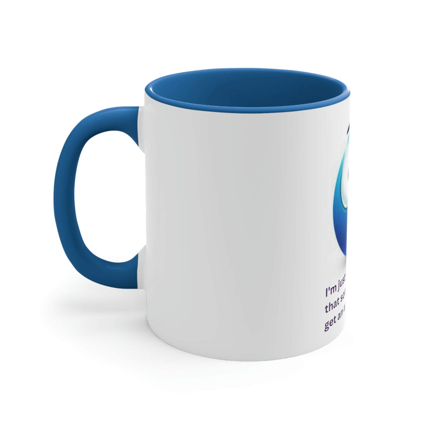 Acutally Get An Apology Mug, 11oz